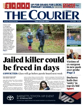 The Courier & Advertiser (Angus and Dundee) - 19 Feb 2024