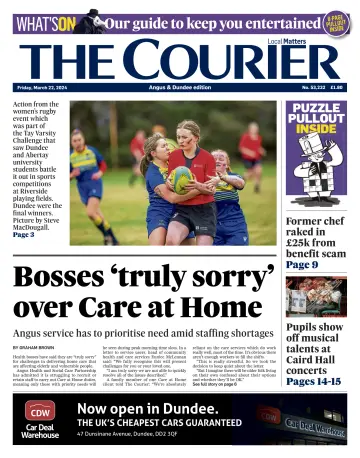 The Courier & Advertiser (Angus and Dundee) - 22 Mar 2024
