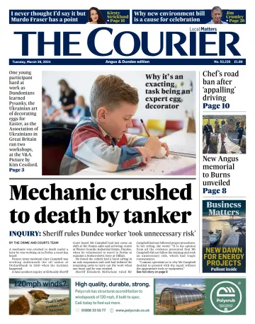 The Courier & Advertiser (Angus and Dundee) - 26 Mar 2024