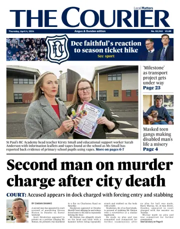 The Courier & Advertiser (Angus and Dundee) - 4 Apr 2024