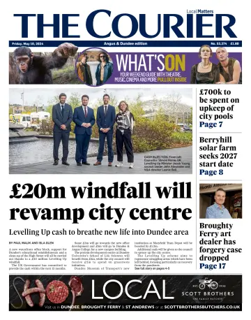 The Courier & Advertiser (Angus and Dundee) - 10 Mai 2024
