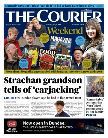 The Courier & Advertiser (Angus and Dundee) - 11 May 2024