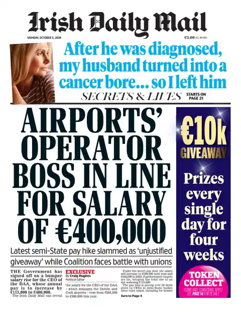 Capa do Irish Daily Mail de 5 de outubro de 2026. Manchete: Chefe do operador de aeroportos com ordenado de 400 mil euros em perspectiva.