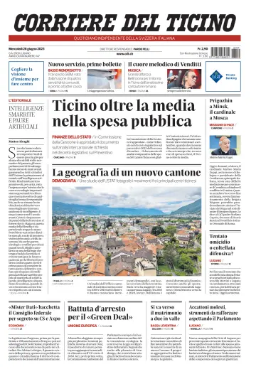 Corriere del Ticino - 28 Jun 2023