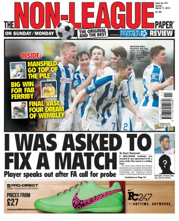 The Non-League Football Paper - 17 Mar 2013