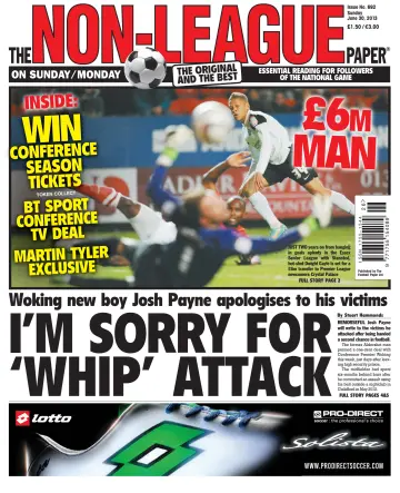 The Non-League Football Paper - 30 Jun 2013