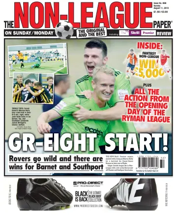 The Non-League Football Paper - 11 Aug 2013