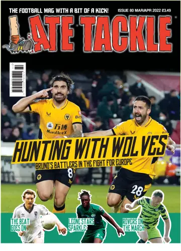 Late Tackle Football Magazine - 27 Chwef 2022