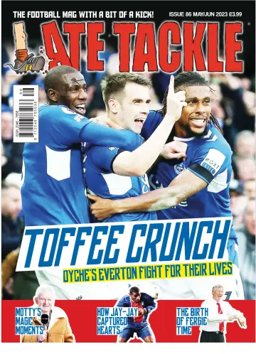 Late Tackle Football Magazine - 23 Ebri 2023