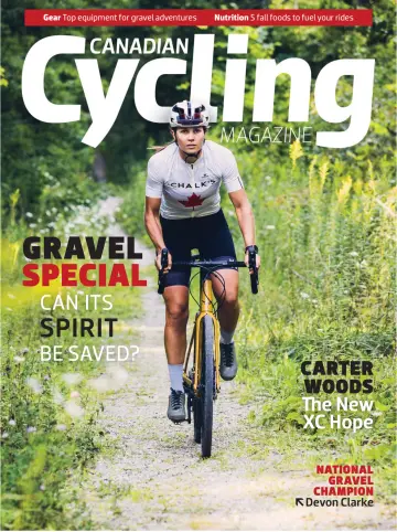 Canadian Cycling Magazine - 15 Sep 2023
