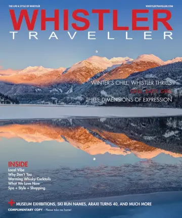 Whistler Traveller Magazine - 01 янв. 2022