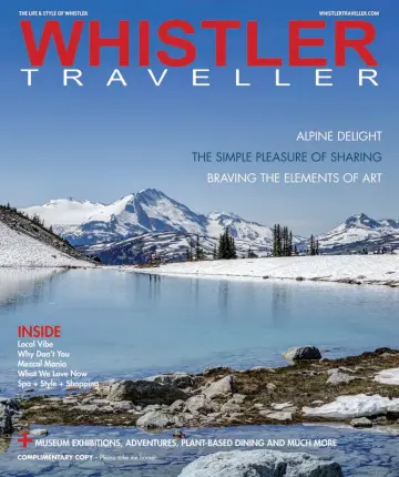 Whistler Traveller Magazine - 01 июн. 2022