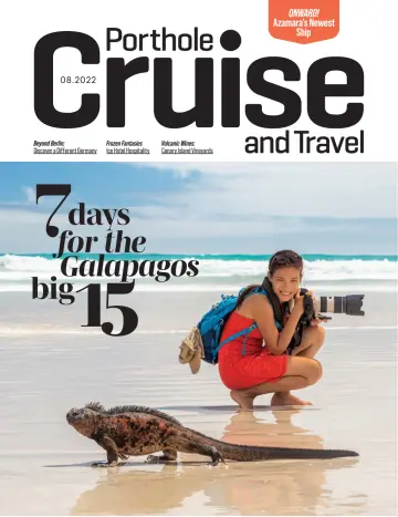 Porthole Cruise and Travel - 01 agosto 2022