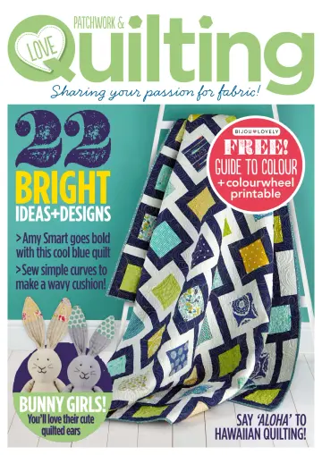 Love Patchwork & Quilting - 20 Aug 2014