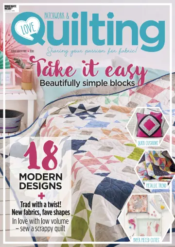 Love Patchwork & Quilting - 6 Sep 2018