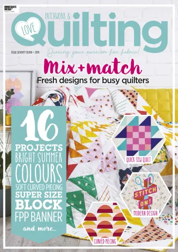 Love Patchwork & Quilting - 7 Aug 2019