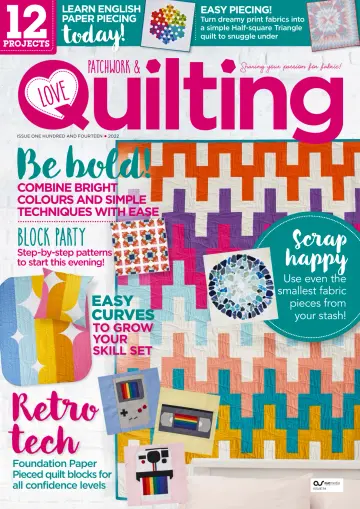 Love Patchwork & Quilting - 4 Aug 2022