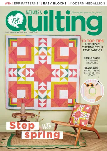 Love Patchwork & Quilting - 13 Maw 2024