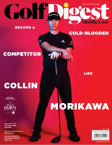Golf Digest Middle East - 01 feb. 2022