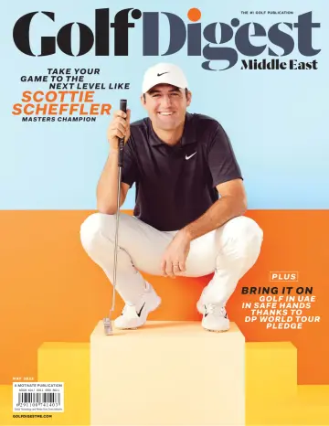 Golf Digest Middle East - 01 Mai 2022
