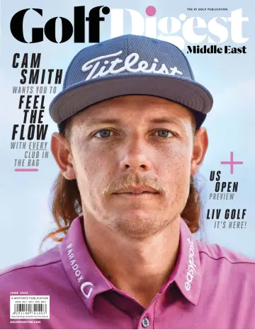 Golf Digest Middle East - 01 juin 2022