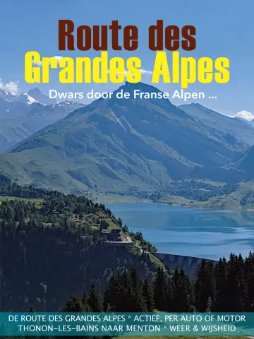 Route des Grandes Alpes special - 01 Apr. 2024