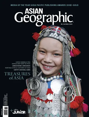Asian Geographic - 6 Jun 2019