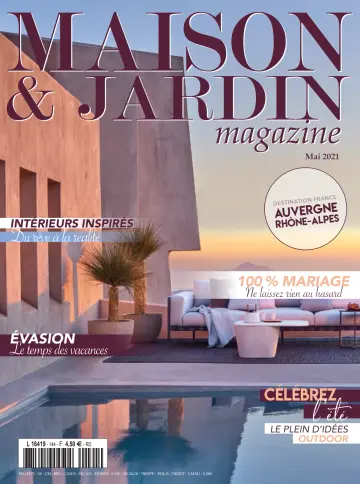 Maison & Jardin Magazine - 18 5月 2021