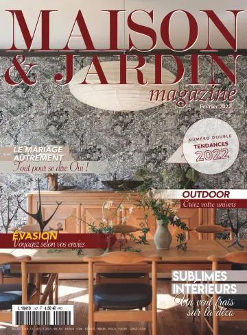 Maison & Jardin Magazine - 16 2月 2022