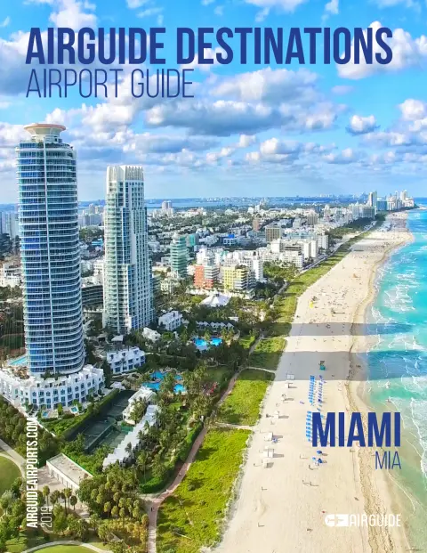 Airguide Destinations Airport Guide - Miami (MIA)