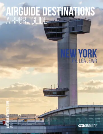 Airguide Destinations Airport Guide - New York (JFK, LGA, EWR) - 01 Jan. 2018