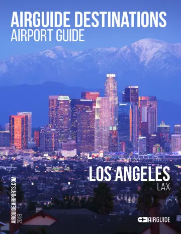 Airguide Destinations Airport Guide - Los Angeles (LAX) - 01 янв. 2018