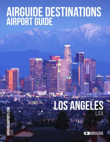 Airguide Destinations Airport Guide - Los Angeles (LAX) - 01 Oca 2019