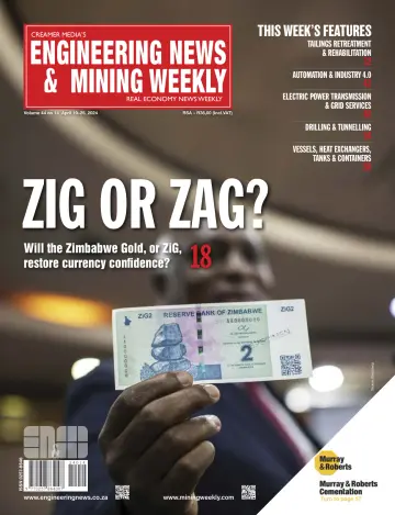 Engineering News and Mining Weekly - 19 4月 2024