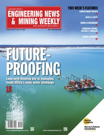 Engineering News and Mining Weekly - 7 Jun 2024