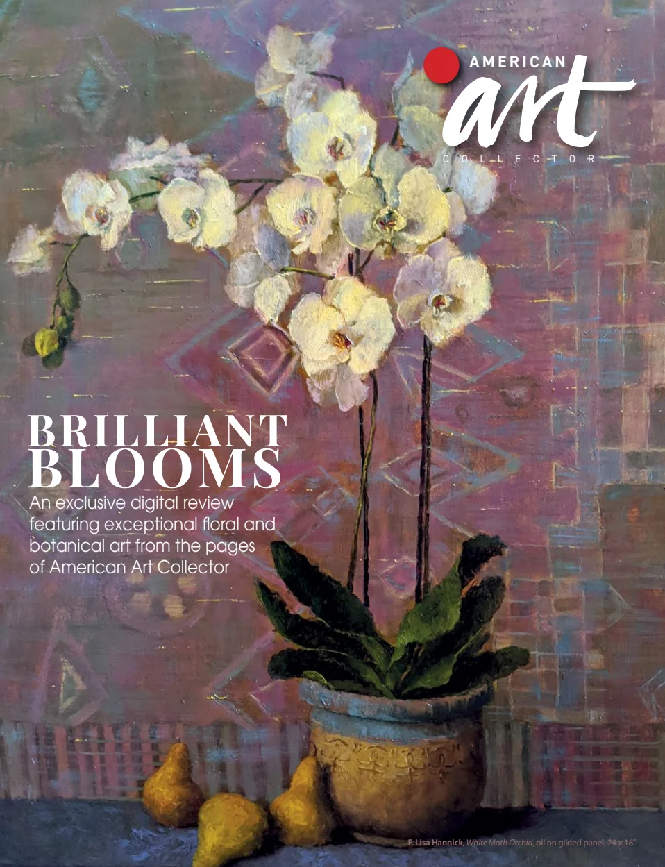 American Art Collector - Brilliant Blooms