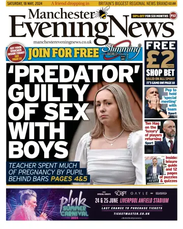 Manchester Evening News - 18 May 2024
