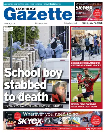 Uxbridge Gazette - 16 Jun 2021