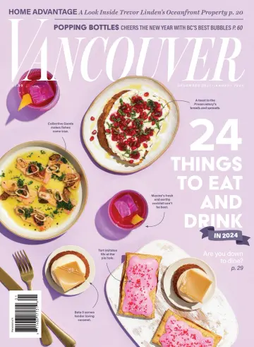 Vancouver Magazine - 1 Jan 2024