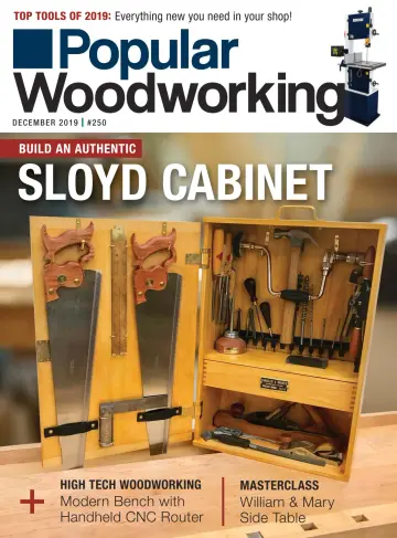 Popular Woodworking - 19 Nov 2019