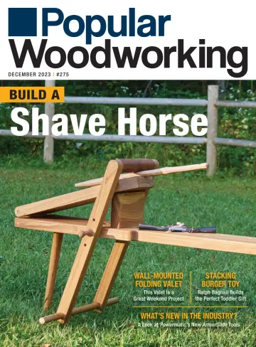 Popular Woodworking - 01 Dez. 2023