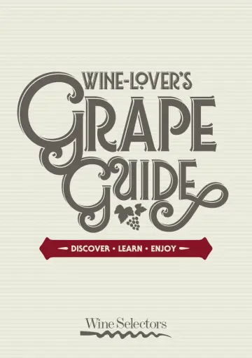 Selector Wine Lover’s Grape Guide - 01 enero 2022
