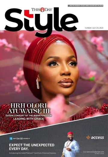 THISDAY Style - 23 Jul 2023