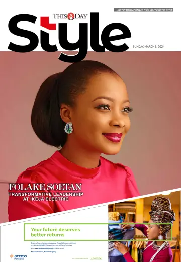 THISDAY Style - 3 Mar 2024