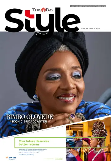 THISDAY Style - 7 Apr 2024