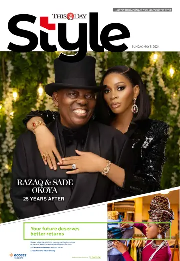 THISDAY Style - 05 May 2024