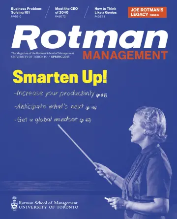 Rotman Management Magazine - 1 May 2015