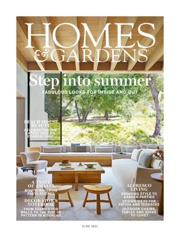Homes & Gardens - 1 Jun 2022