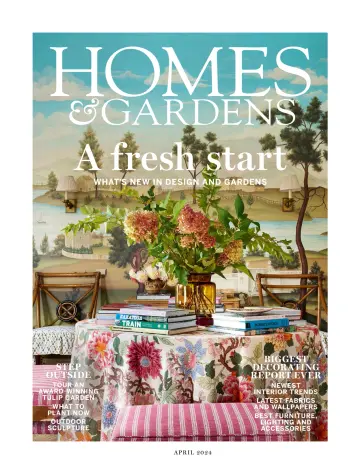 Homes & Gardens - 01 apr 2024