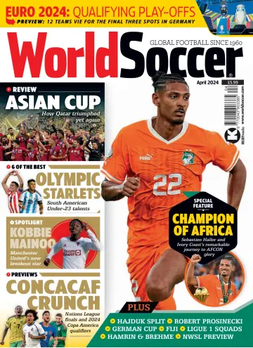 World Soccer - 01 Apr. 2024